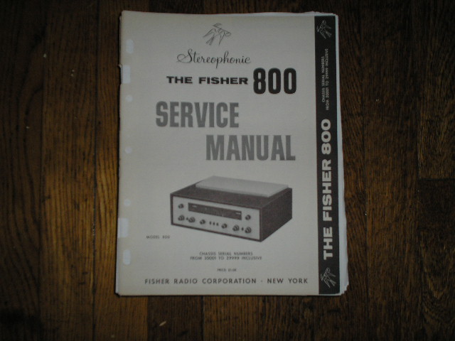 800 Receiver Service Manual from Serial no. 20001 - 29999  Fisher 